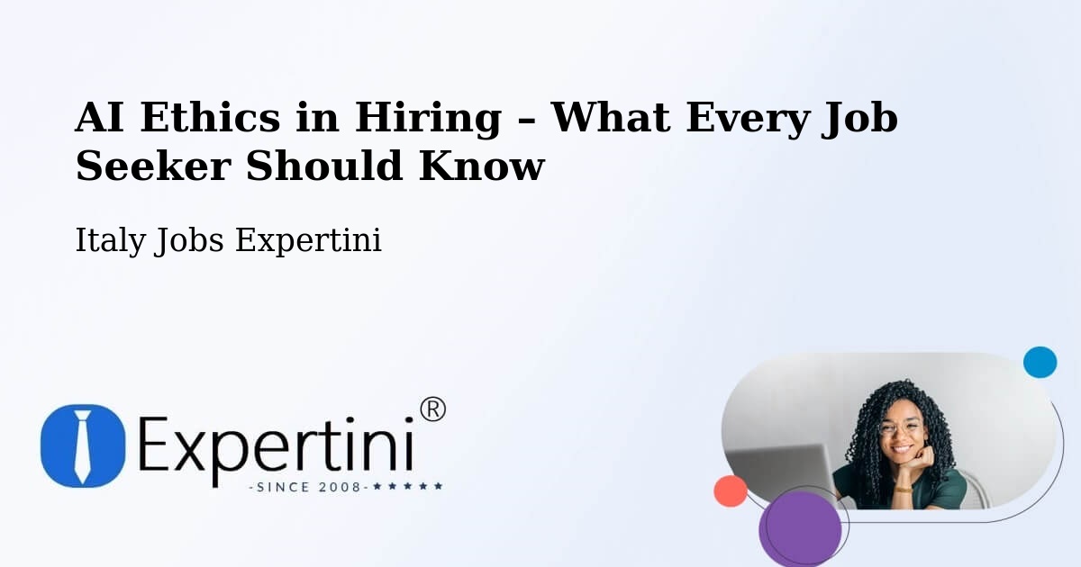 AI Ethics in Recruitment & Hiring – Pesaro - Pesaro, Italy Jobs Expertini