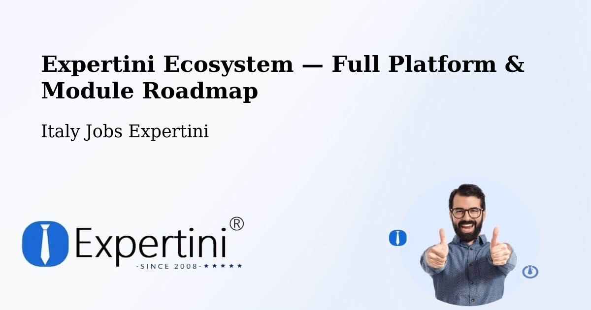 Expertini Ecosystem — Full Platform & Module Roadmap – Pesaro